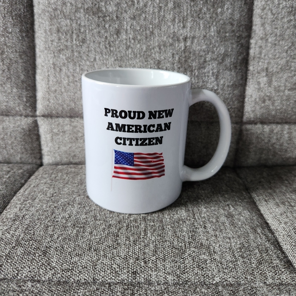 Proud New American Citizen Coffee Mug